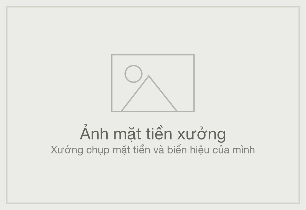 Chỗ đặt ảnh mặt tiền — xưởng gửi ảnh của mình vào đây